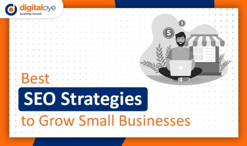 Best SEO Strategies to Grow Small Businesses?