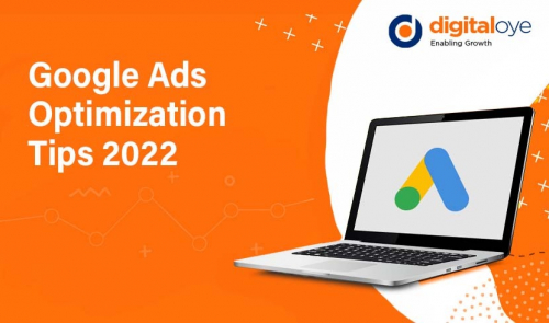 Google Ads Optimization Tips 2022 : For Doubling Your Google Ads Conversion Rate